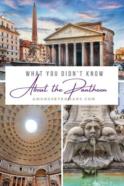 10 Fascinating facts about the Pantheon in Rome
